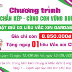Chương Trình Ưu Đãi Lá Chắn Kép – Cùng con vững bước: Đặt giữ 3 liều vắc xin Gardasil 9 – Tặng Ngay Vắc xin Cúm